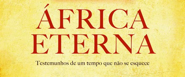 “África Eterna”