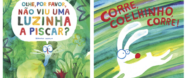 “Olhe, por favor, não viu uma luzinha a piscar?” e ”Corre, coelhinho, corre!” | Bernardo Carvalho