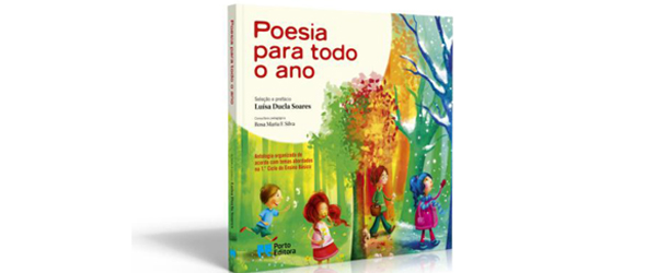 “Poesia para todo o ano” | Luísa Ducla Soares (selecção e prefácio)
