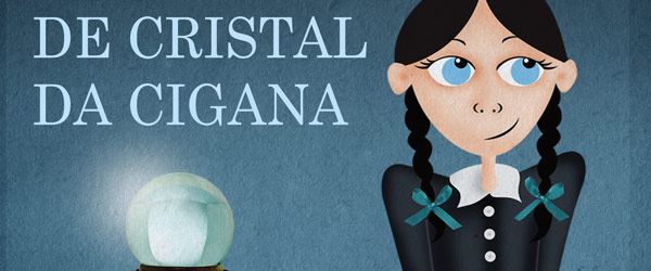 “Flavia de Luce e a Bola de Cristal da Cigana” | Alan Brandley
