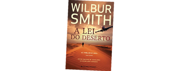 “A lei do deserto” | Wilbur Smith