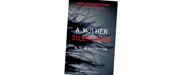 “A mulher silenciosa” | A. S. A. Harrisson