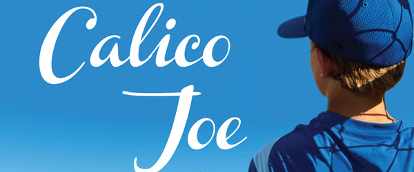 “Calico Joe” | John Grisham