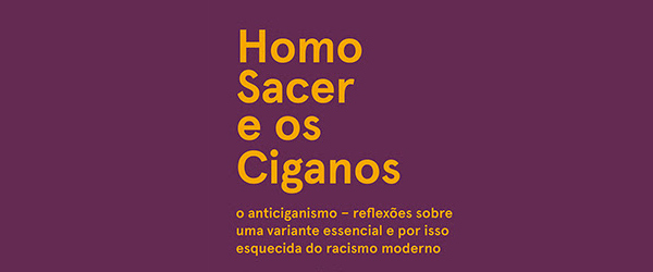 “Homo Sacer e os Ciganos” | Roswitha Scholz