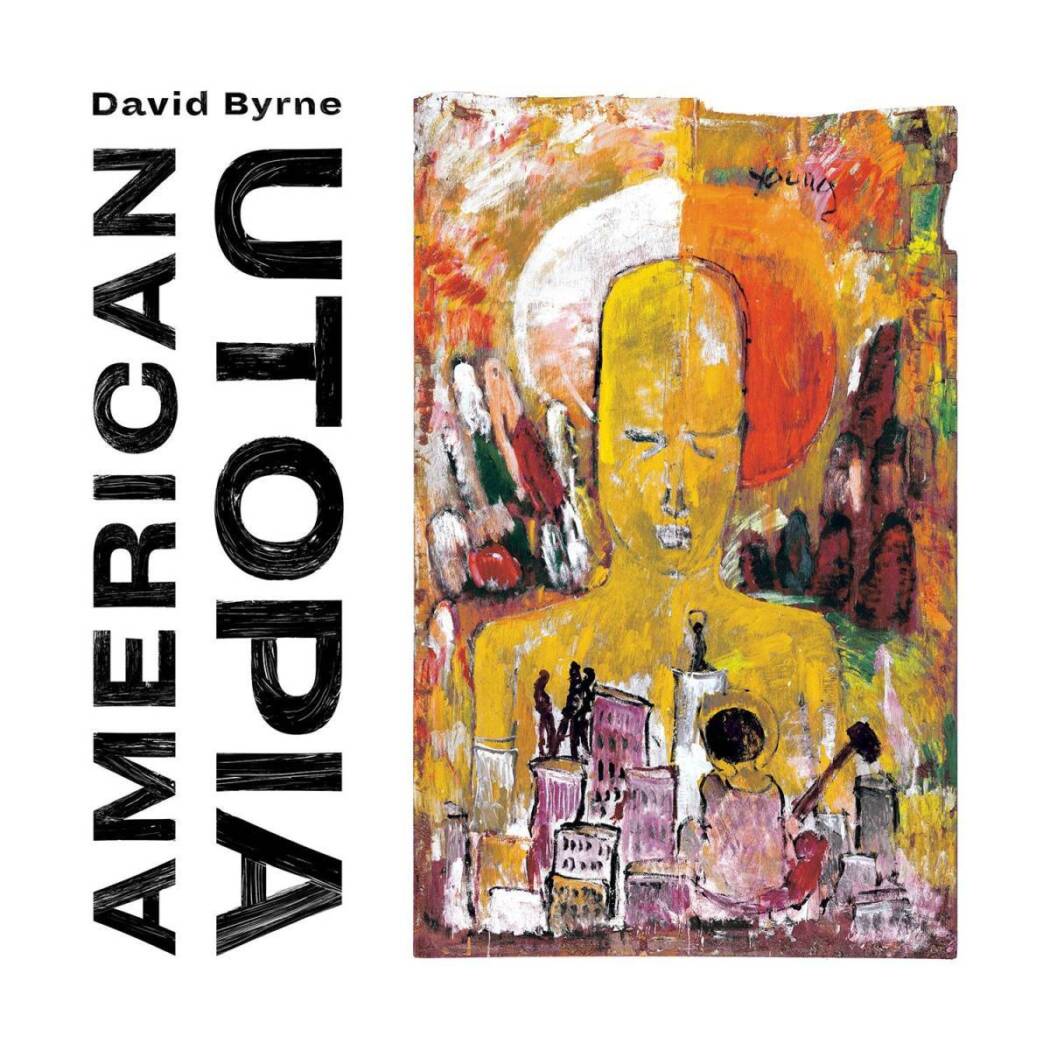 “American Utopia”|David Byrne